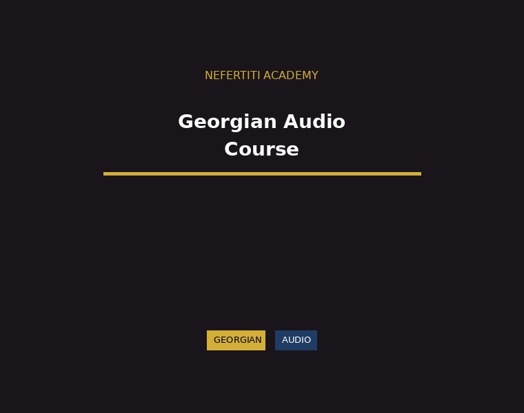 Georgian Audio Conversation Course
